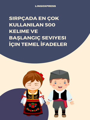 cover image of Sırpçada En Çok Kullanılan 500 Kelime ve Başlangıç Seviyesi İçin Temel İfadeler